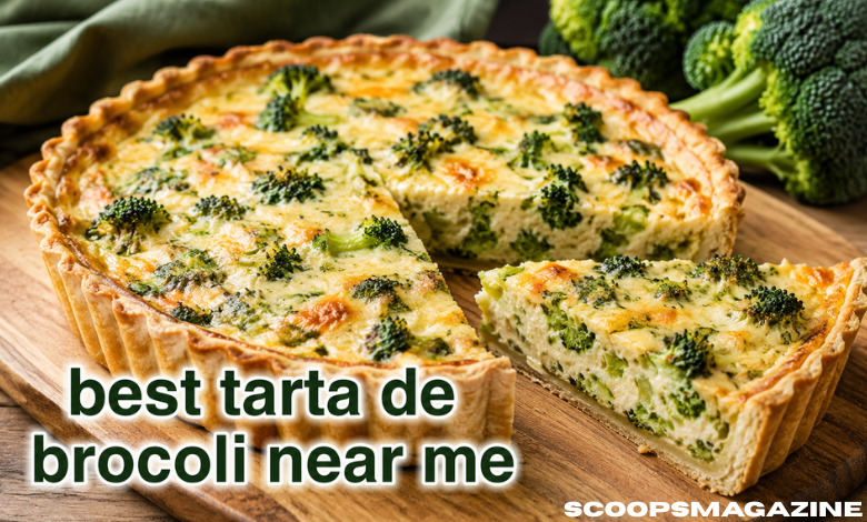 Best Tarta de Brocoli Near Me: A Practical Guide to Finding Fresh Local Options