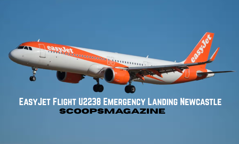 EasyJet Flight U2238 Emergency Landing Newcastle: What Led to the Unexpected Diversion?